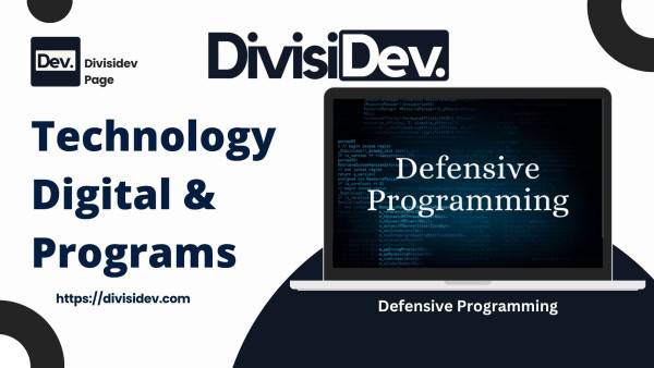 Defensive Programming = Siap Sedia Sebelum Dingin Datang